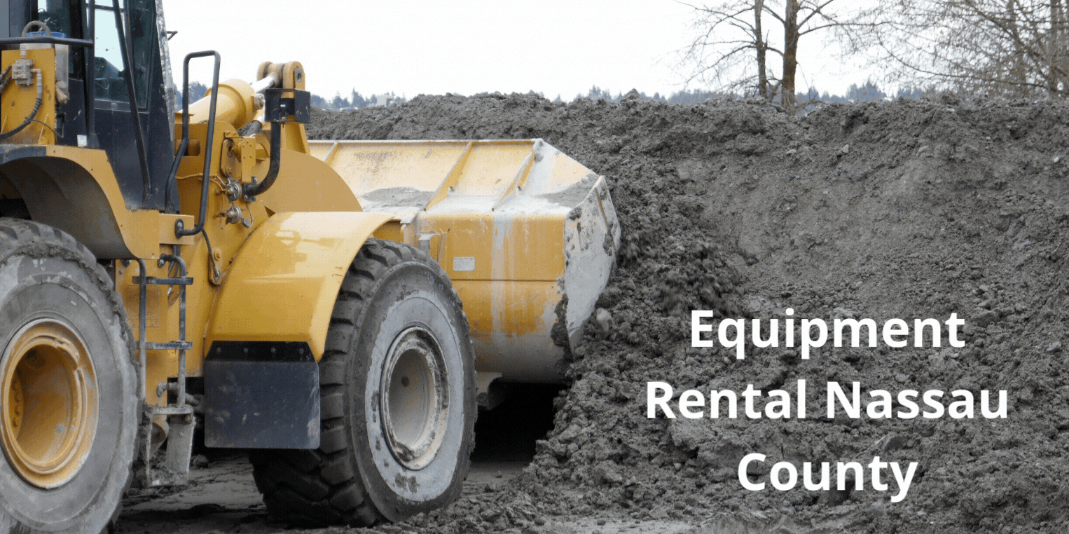 Equipment Rental Nassau County